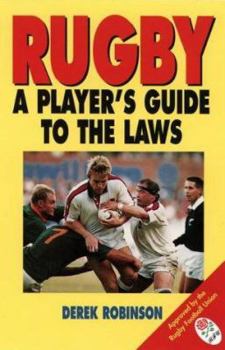 Paperback Rugby: A Player's Guide to the Laws Book