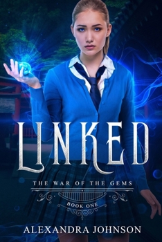 Paperback Linked: The War of the Gems - Book 1 Book