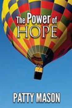 Paperback The Power of Hope Book