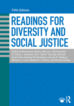 Readings for Diversity and Social Justice: An Anthology on Racism, Sexism, Anti-Semitism, Heterosexism, Classism, and Ableism