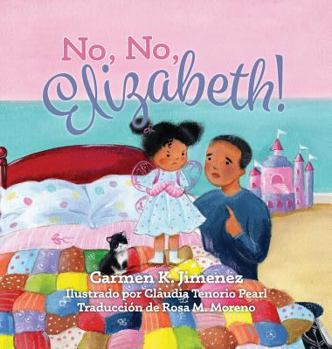 Hardcover No, No Elizabeth [Spanish] Book