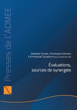 Paperback Évaluations, sources de synergies [French] Book