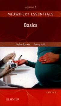 Paperback Midwifery Essentials: Basics: Volume 1 Volume 1 Book