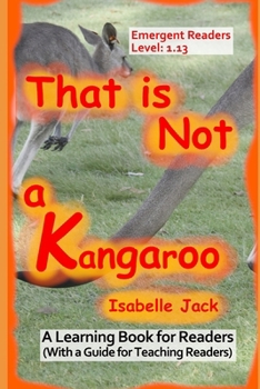 Paperback That is not a Kangaroo: A Learning Book for Readers (With a guide for teaching readers) Book