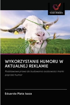 Paperback Wykorzystanie Humoru W Aktualnej Reklamie [Polish] Book