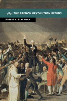 Paperback 1789: The French Revolution Begins Book