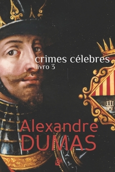 Paperback Crimes Célebres: Livro 3 [Portuguese] Book