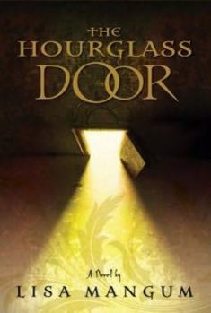 The Hourglass Door - Book #1 of the Hourglass Door