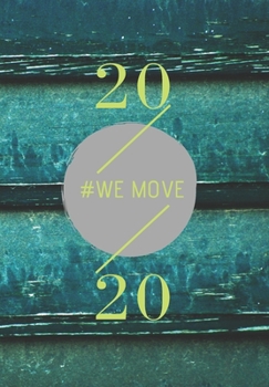 Paperback 2020: We Move Book