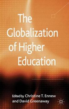 Hardcover The Globalization of Higher Education Book