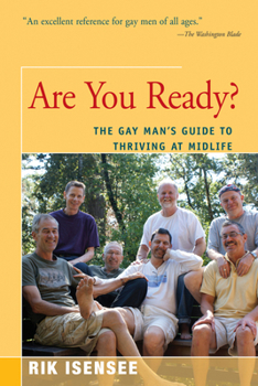 Paperback Are You Ready?: The Gay Man's Guide to Thriving at Midlife Book