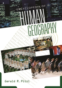 Hardcover Encyclopedia of Human Geography Book