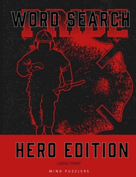 Paperback Word Search: Emergency Responders Hero Themed Activity Puzzle Book - Large Print Puzzles for Adults Book