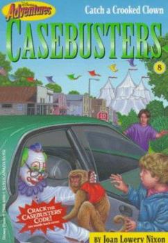 Catch a Crooked Clown (Da Casebusters , No 8) - Book #8 of the Casebusters