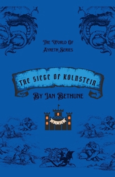 Paperback The Seige Of Kolnstein Book