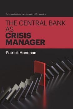 Paperback The Central Bank as Crisis Manager Book