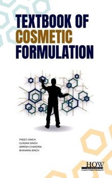 Hardcover Textbook of Cosmetic Formulation Book