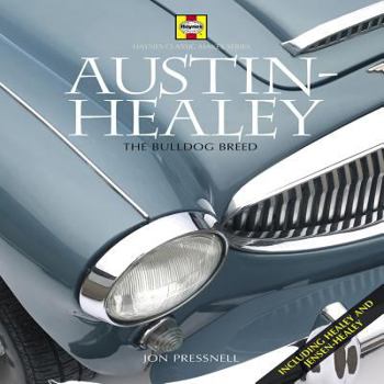 Hardcover Austin-Healey: The Bulldog Breed (Haynes Classic Makes) Book