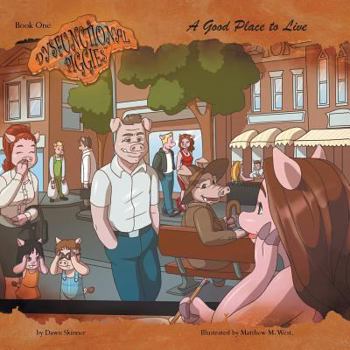 Paperback A Good Place to Live: Book One Book