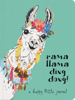 Diary Rama Llama Ding Dong Textured Paperback Journal: A Happy Little Journal Book