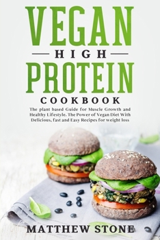 Paperback Vegan high protein cookbook Book