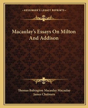 Paperback Macaulay's Essays On Milton And Addison Book