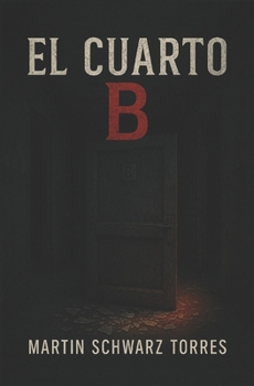 Paperback El cuarto B [Spanish] Book