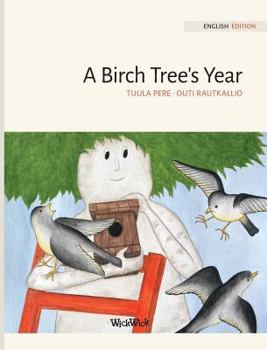 Hardcover A Birch Tree's Year Book