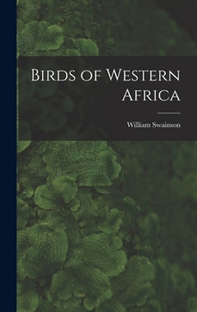 Hardcover Birds of Western Africa Book