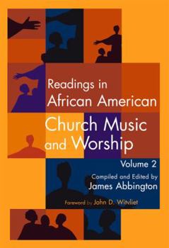 Hardcover Readings in African American Church Music and Worship Volume 2 Book