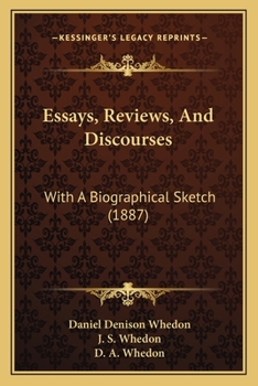 Paperback Essays, Reviews, And Discourses: With A Biographical Sketch (1887) Book