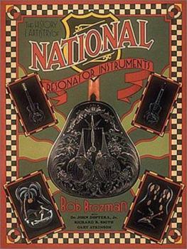 Hardcover The History & Artistry of National Resonator Instruments Book