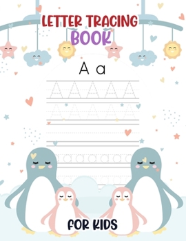 Paperback Letter Tracing book for kids: Alphabet Handwriting Practice workbook for kids Book