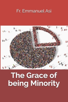 Paperback The Grace of being Minority Book