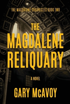 Hardcover The Magdalene Reliquary Book