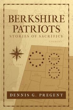 Paperback Berkshire Patriots: Stories of Sacrifice Book