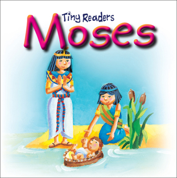 Moses - Book  of the Tiny Readers