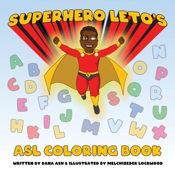 Paperback Superhero Leto's ASL Coloring Book