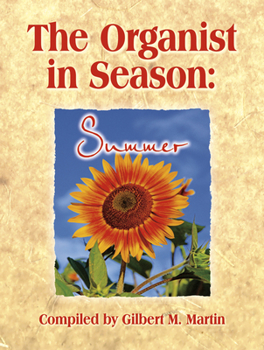 Paperback The Organist in Season: Summer Book