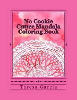 Paperback No Cookie Cutter Mandala Coloring Book