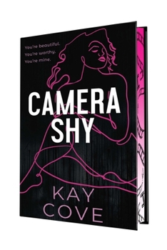 Camera Shy: Special Limited Edition Hardcover (Lessons in Love)