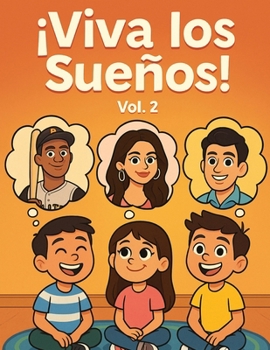 Paperback Viva Los Suenos Vol. 2 Book