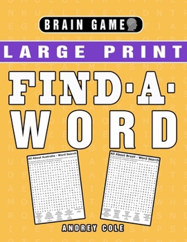 Paperback Brain Game Large Print Find-A-Word: 120 Puzzles Word Search Book For Adults [Large Print] Book