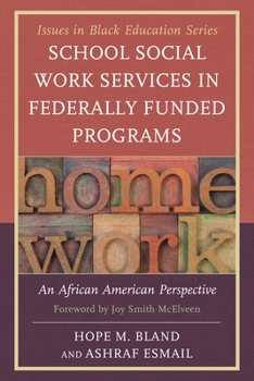 Paperback School Social Work Services in Federally Funded Programs: An African American Perspective Book