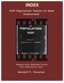 Paperback INDEX - 1920 Population Census of Guam: Transcribed Book