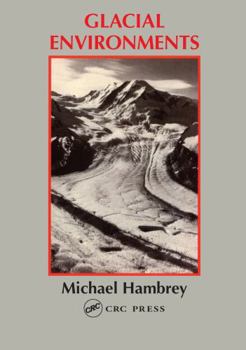 Paperback Glacial Environments Book