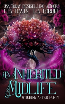 Paperback An Inherited Midlife: A Paranormal Women's Fiction Mystery Book