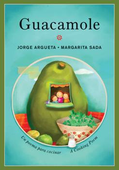 Paperback Guacamole: Un Poema Para Cocinar / A Cooking Poem Book
