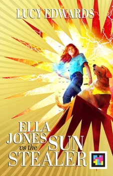 Paperback ELLA JONES VS THE SUN STEALER Book