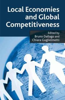 Hardcover Local Economies and Global Competitiveness Book